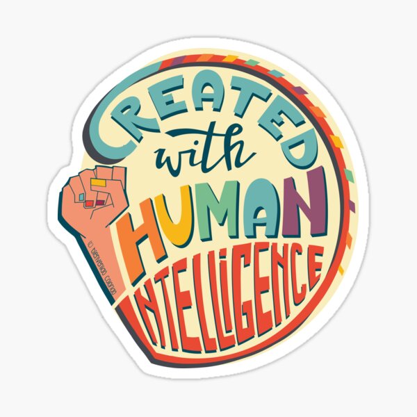 Item preview, Created with Human Intelligence - HI Badge - No A.I. designed and sold by b-colorido.