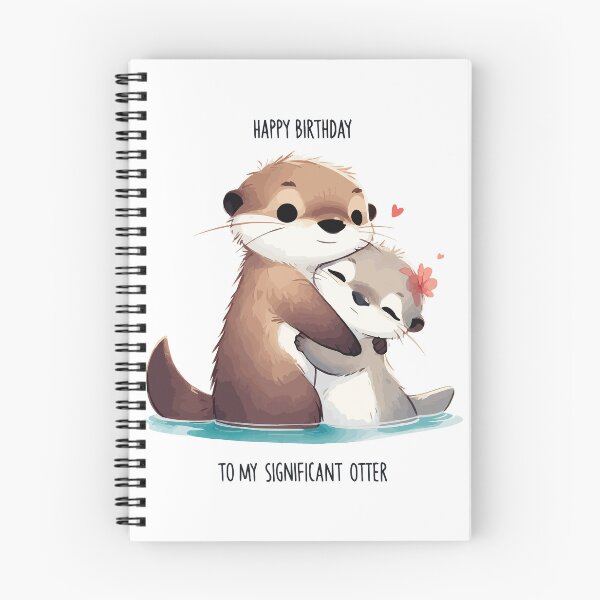 Item preview, Happy Birthday To My Significant Otter designed and sold by TomFrontierArt.