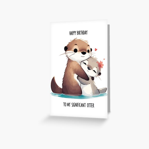 Artikel-Vorschau von Herzlichen Glückwunsch zum Geburtstag, mein geliebter Otter, designt und verkauft von TomFrontierArt.