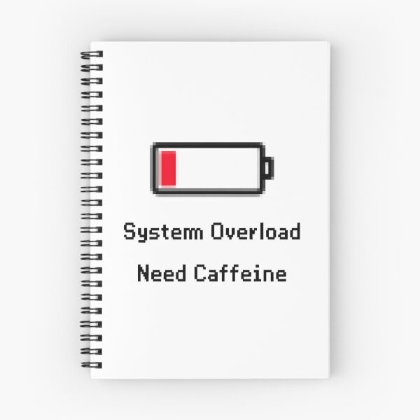 Item preview, System Overload - Need Caffeine designed and sold by elmindo.