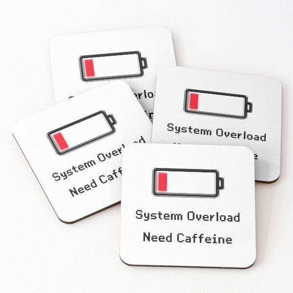 Item preview, System Overload - Need Caffeine designed and sold by elmindo.