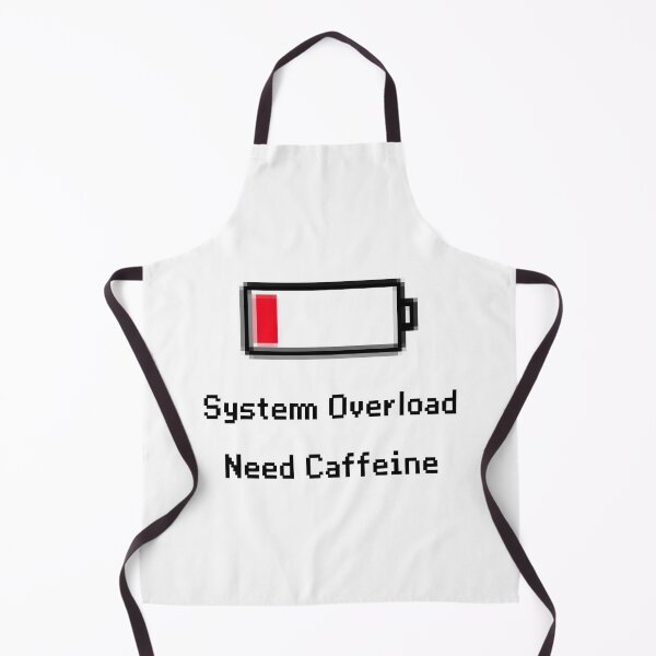 Item preview, System Overload - Need Caffeine designed and sold by elmindo.
