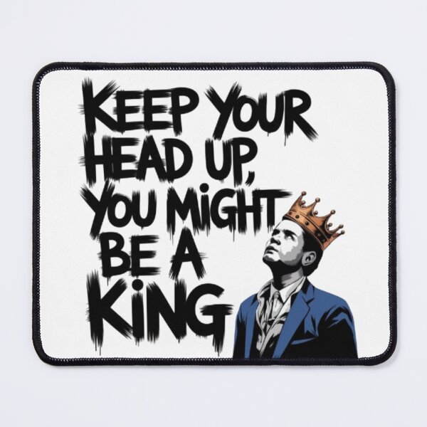 Item preview, Bansky Graffiti - Keep your head up you might be a king designed and sold by 123ks.