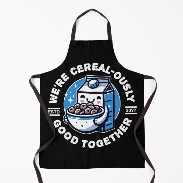 Item preview, WE'RE CEREAL-OUSLY GOOD TOGETHER designed and sold by KEF Custom.