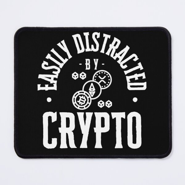 Item preview, Easily Distracted by Crypto designed and sold by TeeHeeHeeStore.
