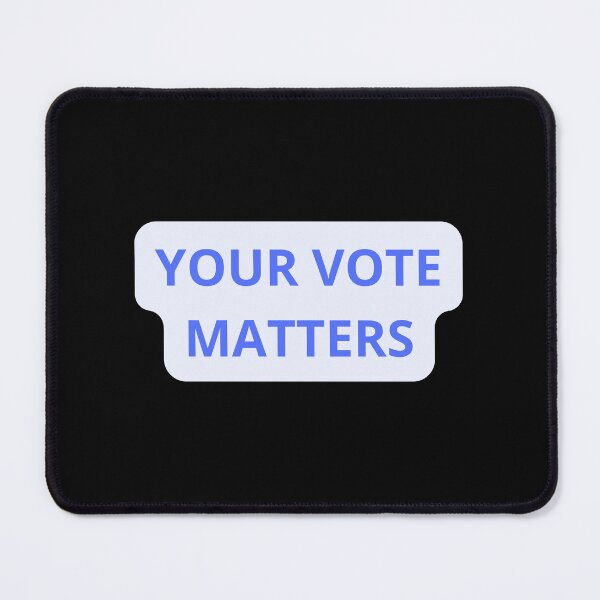 Item preview, Your Vote Matters designed and sold by FunnyThings1.