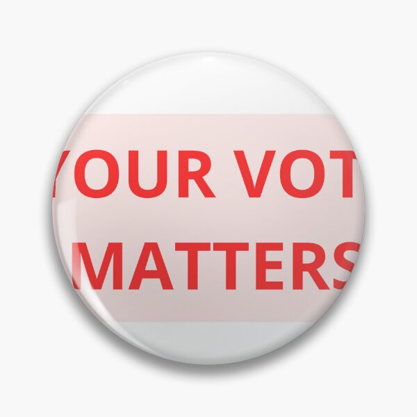 Item preview, Your Vote Matters designed and sold by FunnyThings1.