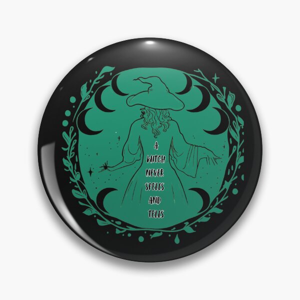 Item preview, A Witch Never Spells and Tells - Witch Spells designed and sold by abeautifulife.