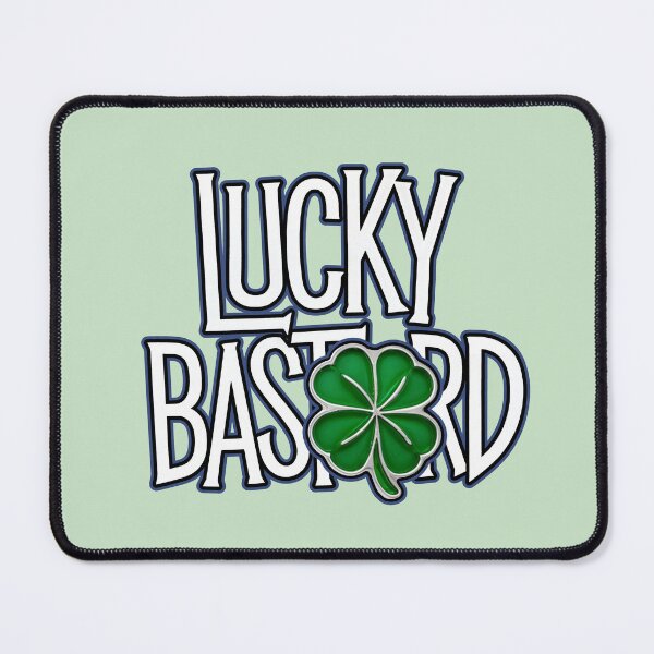 Item preview, Lucky Bastard Design designed and sold by NickTaroDesign.
