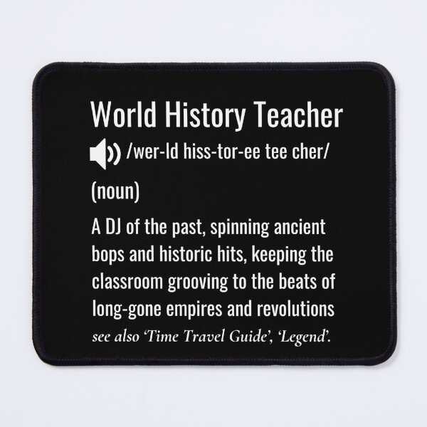 Item preview, World History Teacher definition designed and sold by sydney-syder.