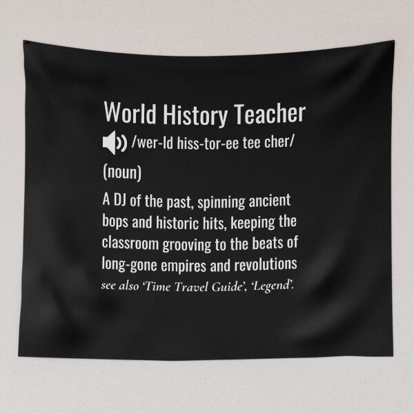 Item preview, World History Teacher definition designed and sold by sydney-syder.