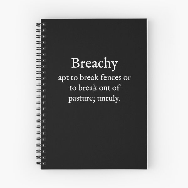 Item preview, B:Breachy:English:Word -- Definition:White Text:Wear Your Words designed and sold by WearYourWords.