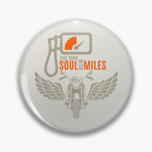 Item preview, Fuel your soul with miles, Biker's Motivation designed and sold by IntheLooop.