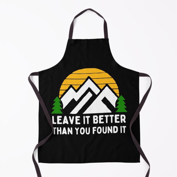 Item preview, Leave It Better Than You Found It designed and sold by Climactify.