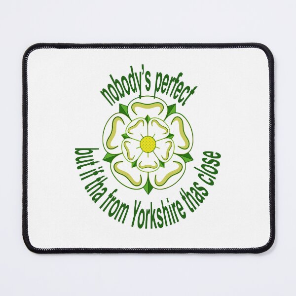 Item preview, Nobodys Perfect But If Tha From Yorkshire Thas Close Green Text designed and sold by taiche.