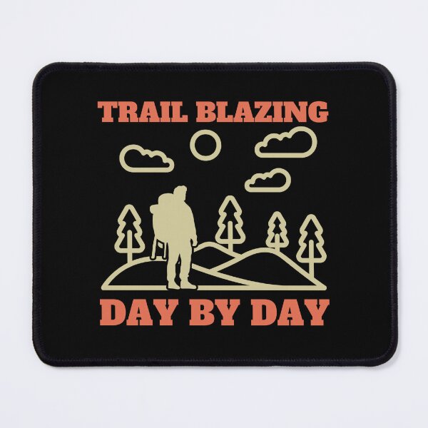 Item preview, Trail Blazing Day by Day designed and sold by Guess4best.