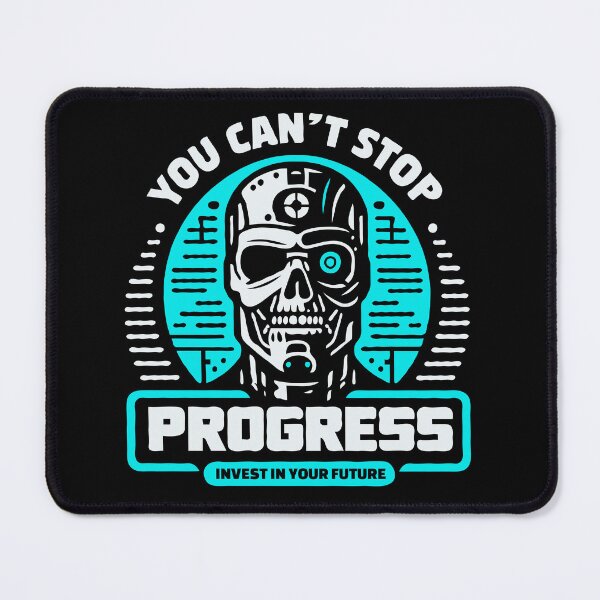 Item preview, Unstoppable Progress, Cyborg and AI designed and sold by Creative Magia.