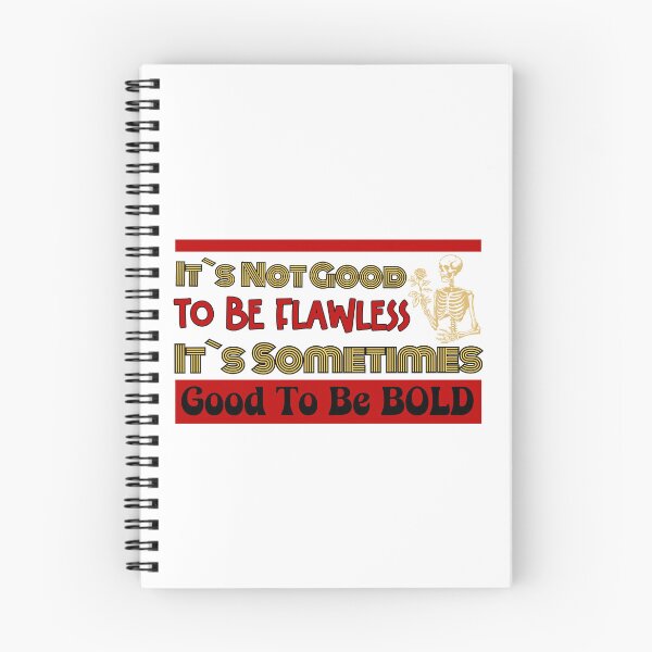 Item preview, It`s Sometime Good To Be Bold, Inspirational Design  designed and sold by Raise2Shine.