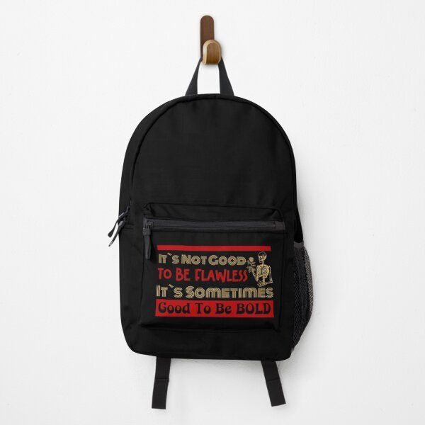 Item preview, It`s Sometime Good To Be Bold, Inspirational Design designed and sold by Raise2Shine.