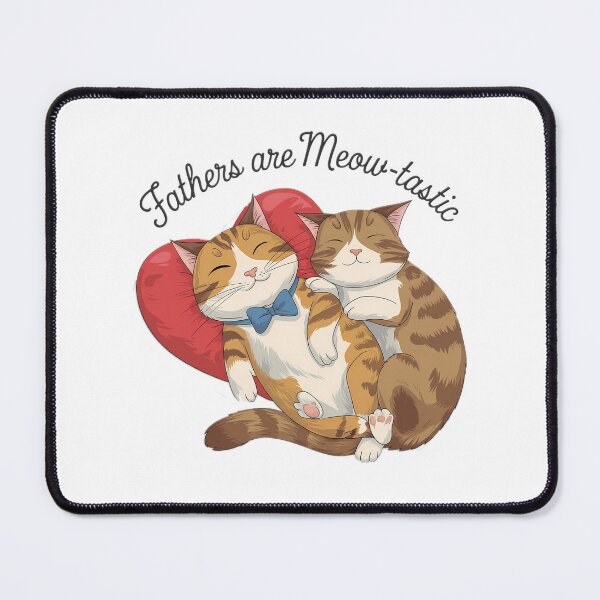 Item preview, Funny father's day, Fathers are meow-tastic designed and sold by SlocifieShop.