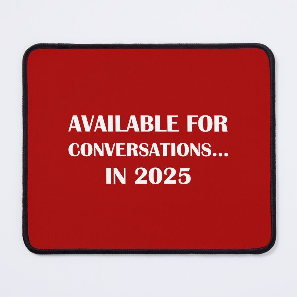 Item preview, Available for Conversations... in 2025 Red Edition / Introvert Joke Funny T-Shirt Label designed and sold by introvertvibes.