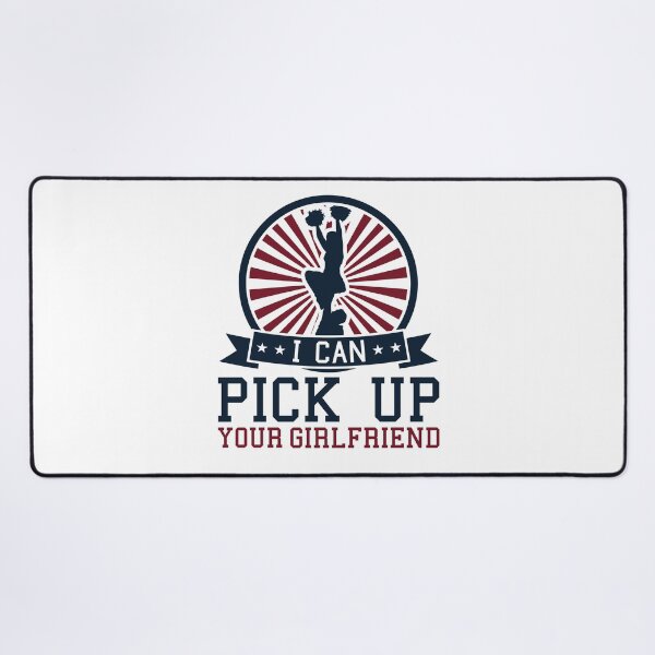 Item preview, I Can Pick Up Your Girlfriend Funny Mens Cheerleading designed and sold by jaygo.