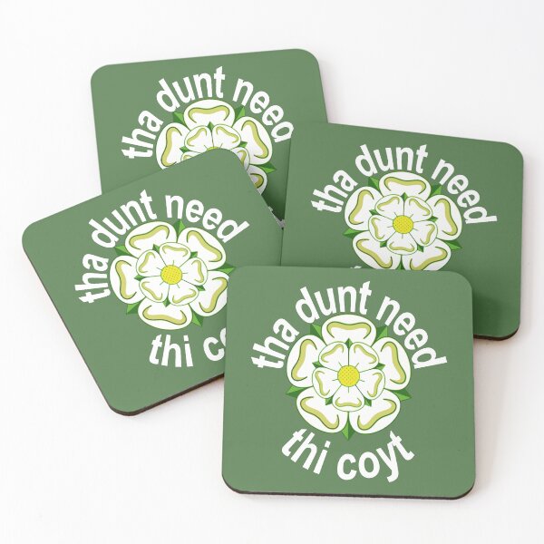 Item preview, Tha Dunt Need Thi Coyt Yorkshire Saying White Text designed and sold by taiche.