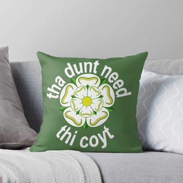 Item preview, Tha Dunt Need Thi Coyt Yorkshire Saying White Text designed and sold by taiche.