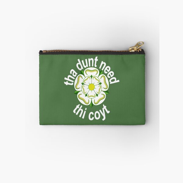 Item preview, Tha Dunt Need Thi Coyt Yorkshire Saying White Text designed and sold by taiche.