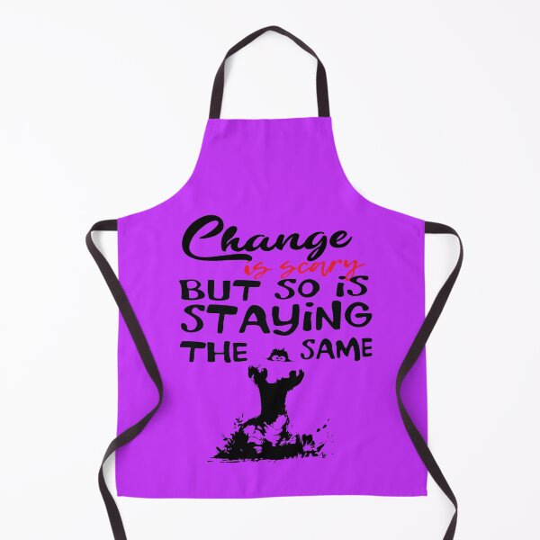 Item preview, Embrace the Fear: Why Standing Still is Just as Scary as Changing designed and sold by MAEN00.