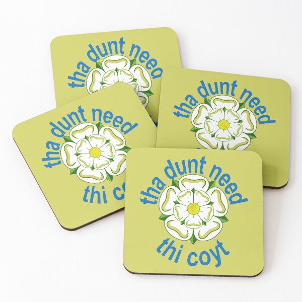 Item preview, Tha Dunt Need Thi Coyt Yorkshire Saying Blue Text designed and sold by taiche.