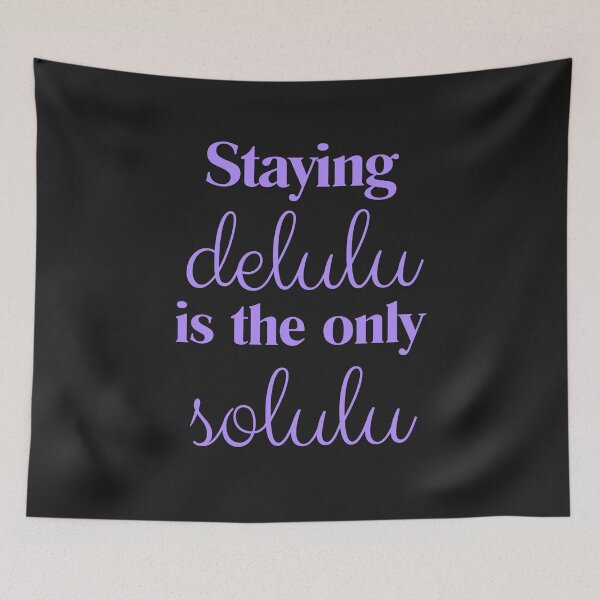 Item preview, Staying delulu is the only solulu - purple designed and sold by kakasik.