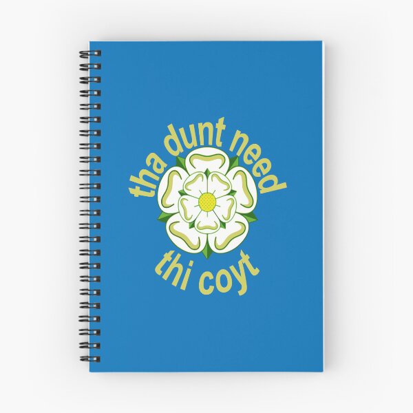 Item preview, Tha Dunt Need Thi Coyt Yorkshire Saying Green-Yellow Text designed and sold by taiche.