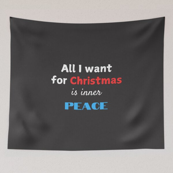 Item preview, All I want for Christmas is Inner Peace designed and sold by mamolebo.