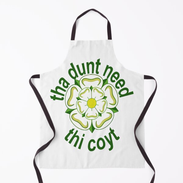 Item preview, Tha Dunt Need Thi Coyt Yorkshire Saying Green Text designed and sold by taiche.