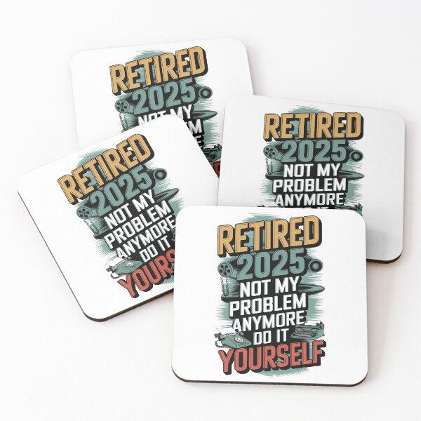 Item preview, Retired 2025 – Not My Problem Anymore Funny Quote designed and sold by PosiPrints.