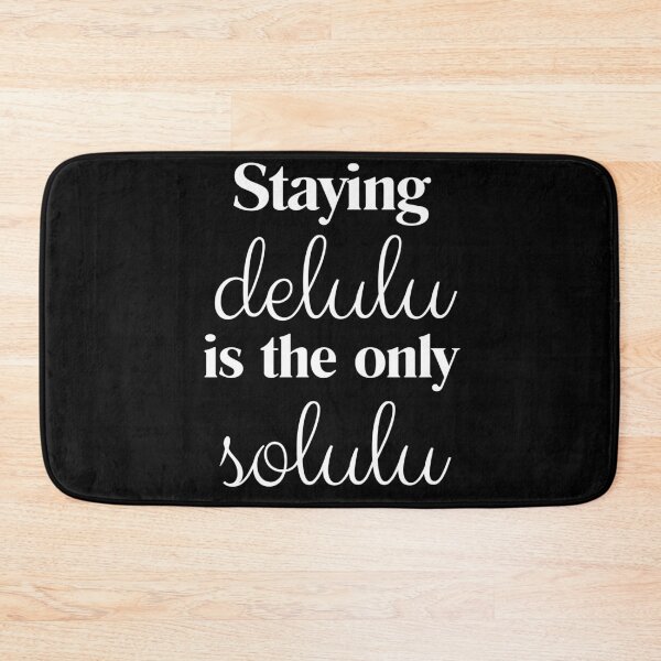 Item preview, Staying delulu is the only solulu - white designed and sold by kakasik.