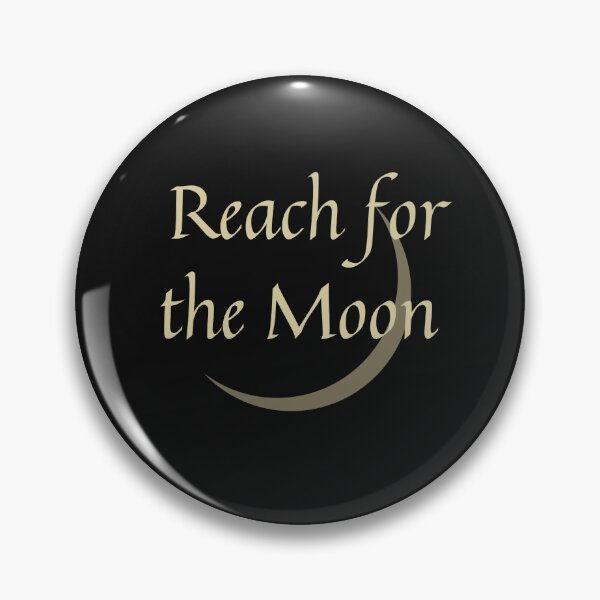 Item preview, Reach for the Moon affirmation  designed and sold by Jennifer Morcom.