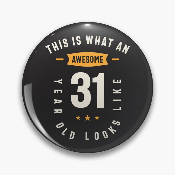 Item preview, This is What an Awesome 31 Years Old Looks Like - 31st Birthday designed and sold by cidolopez.