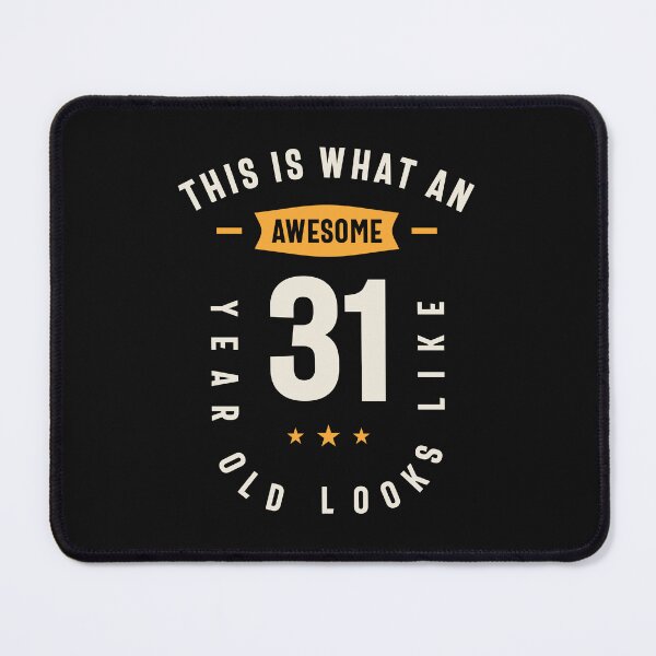 Item preview, This is What an Awesome 31 Years Old Looks Like - 31st Birthday designed and sold by cidolopez.