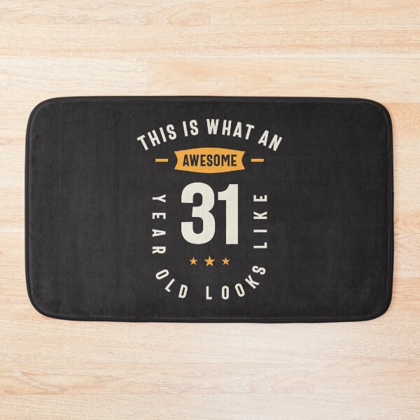 Item preview, This is What an Awesome 31 Years Old Looks Like - 31st Birthday designed and sold by cidolopez.