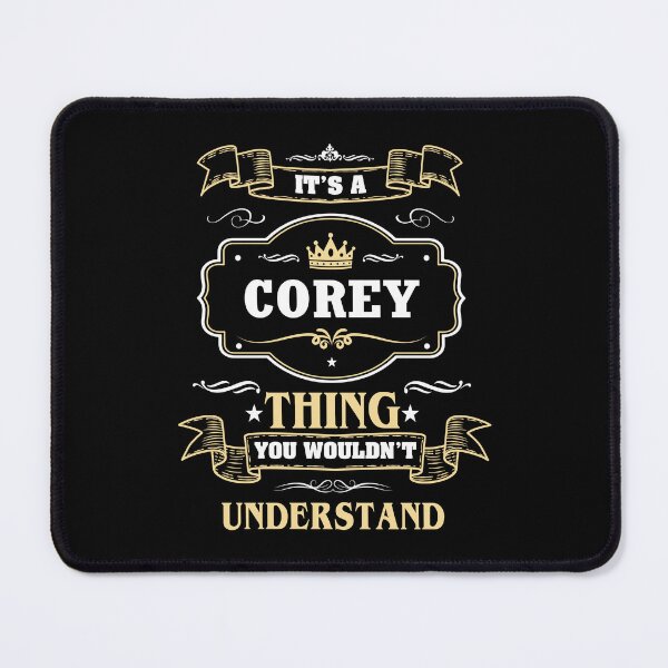 Item preview, It Is A Corey Thing You Wouldn't Understand Corey Name Shirt designed and sold by GensBarlow.