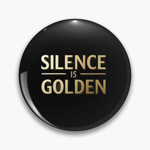 Item preview, "Silence is Golden - Typography T-Shirt" designed and sold by fashionsicon.