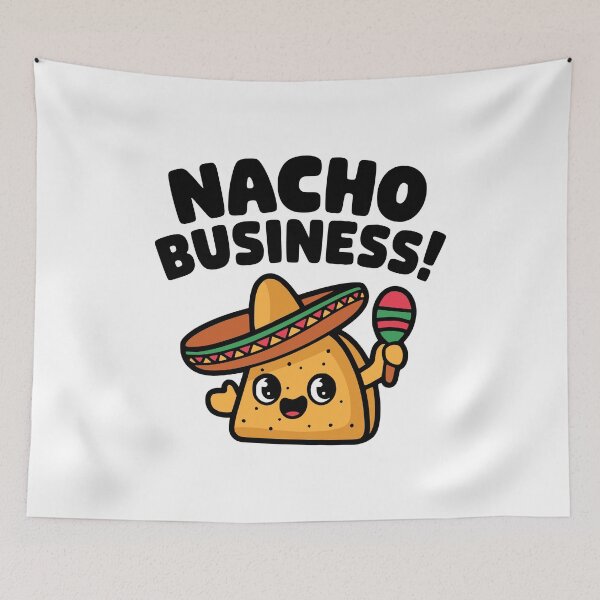 Item preview, That's Nacho Business! Cute Nacho Cheese Pun designed and sold by PMCreative.
