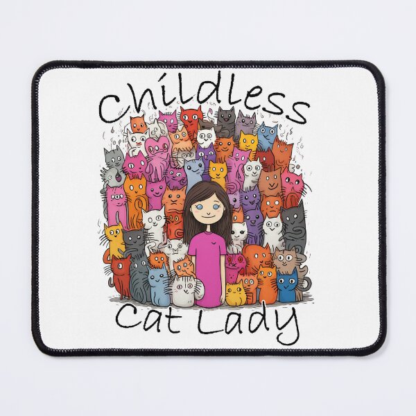 Item preview, Childless Cat Lady designed and sold by SlackerThreads.