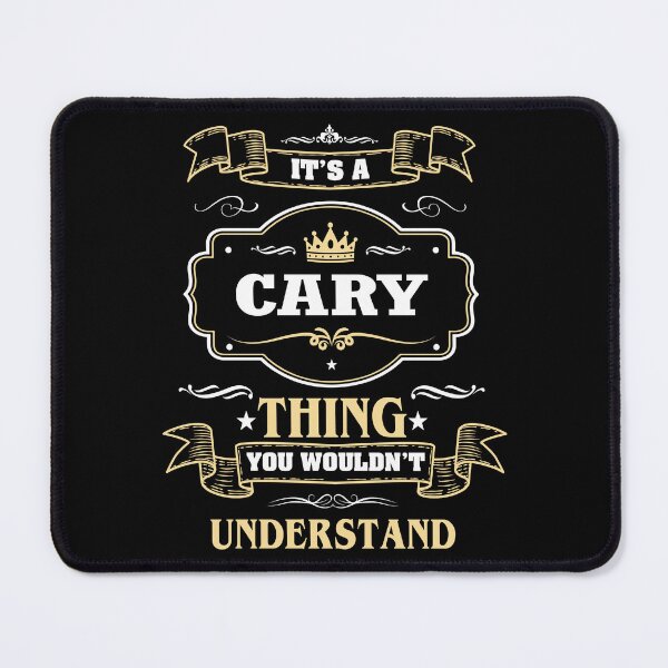 Item preview, It Is A Cary Thing You Wouldn't Understand Cary Name Shirt designed and sold by Zanden-zo.