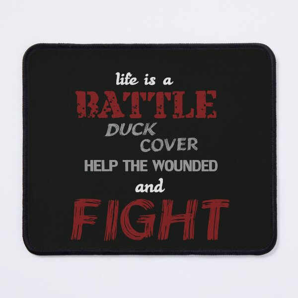 Item preview, Copy of Life is a Battle + designed and sold by PrestonSquires.