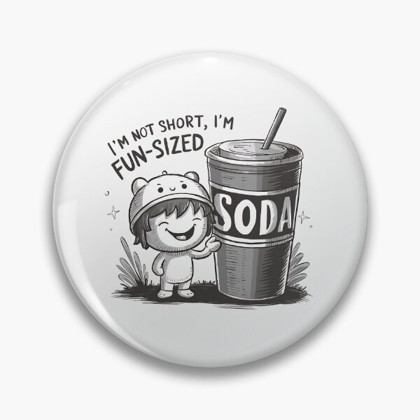 Item preview, I’m Not Short, I’m Fun-Sized designed and sold by Itsheartshop.