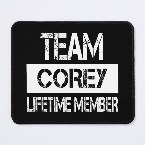 Item preview, Corey Name Corey Lifetime member designed and sold by Opera-Dan.