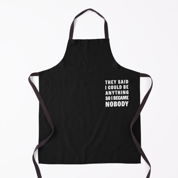 Item preview, They Said I Could Became Anything designed and sold by Klysztof.